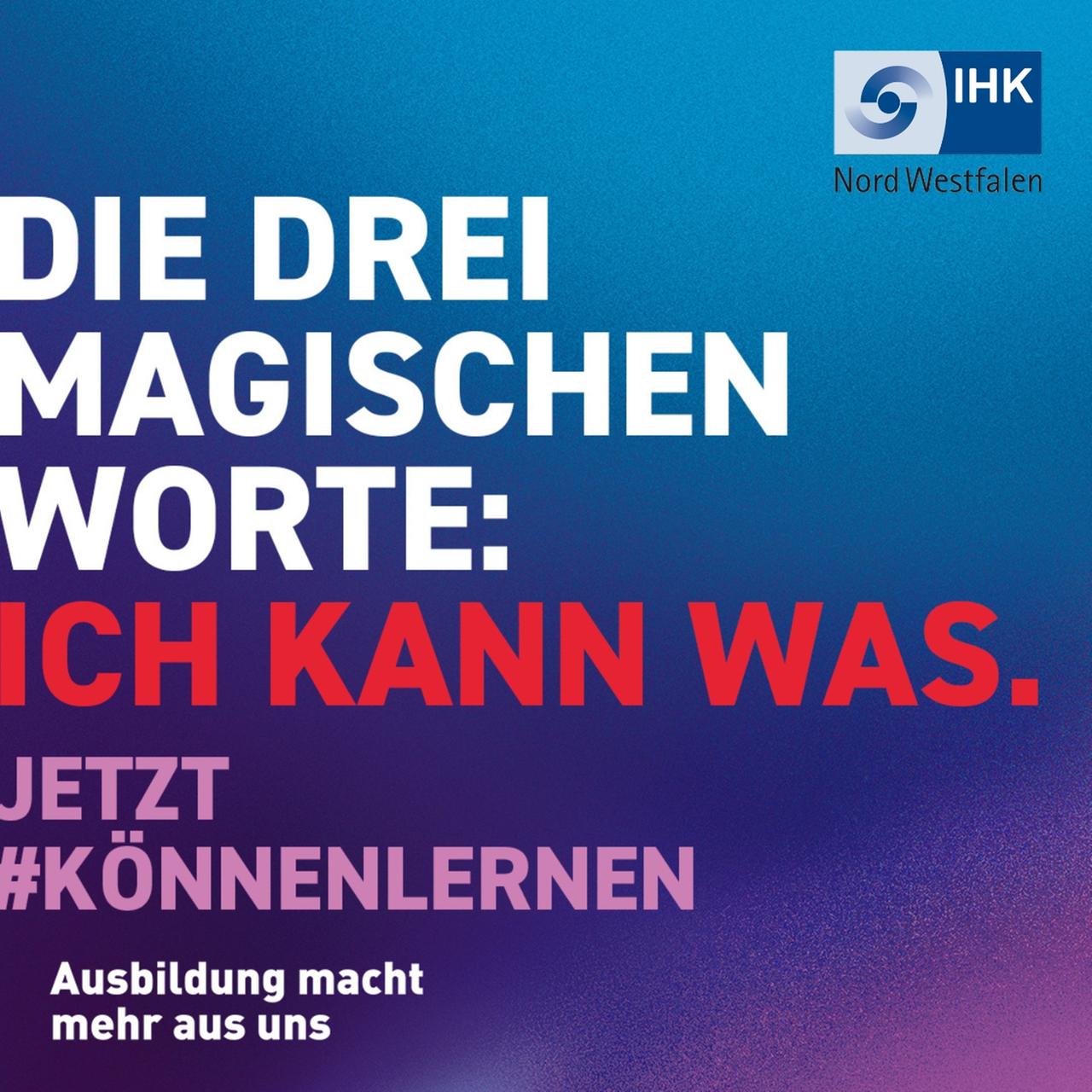 Grafik mit dem Schriftzug ""Die drei magischen Worte: Ich kann was." 